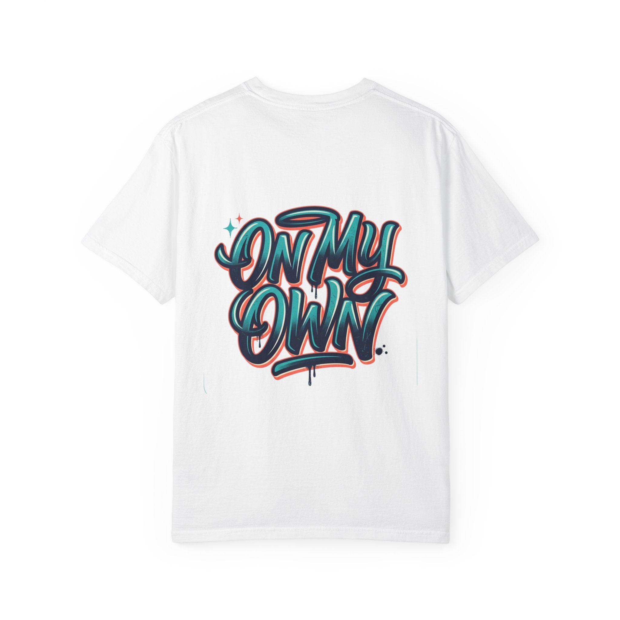 ON MY OWN TEE