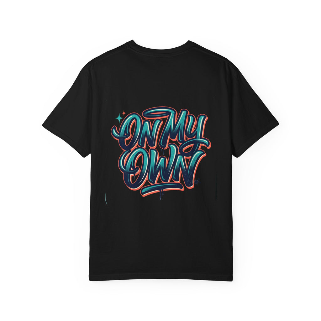 ON MY OWN TEE